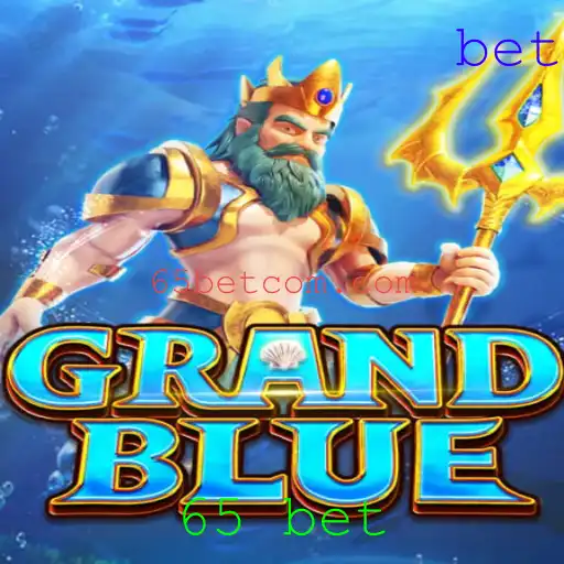 Explorando o Mundo de GRANDBLUE: Uma Imersão no Jogo e Estratégia 65 Bet