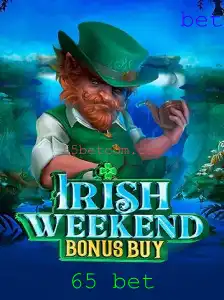 Descubra o Empolgante Mundo de IrishWeekendBonusBuy e a Estratégia de 65 Bet