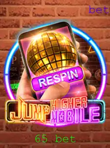 JumpHighermobile: Uma Nova Experiência de Jogo com a Emoção do '65 Bet'